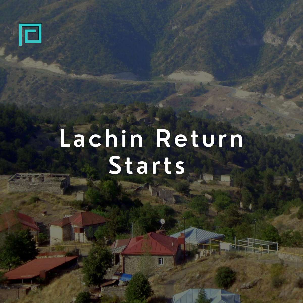 Lachin Return Starts