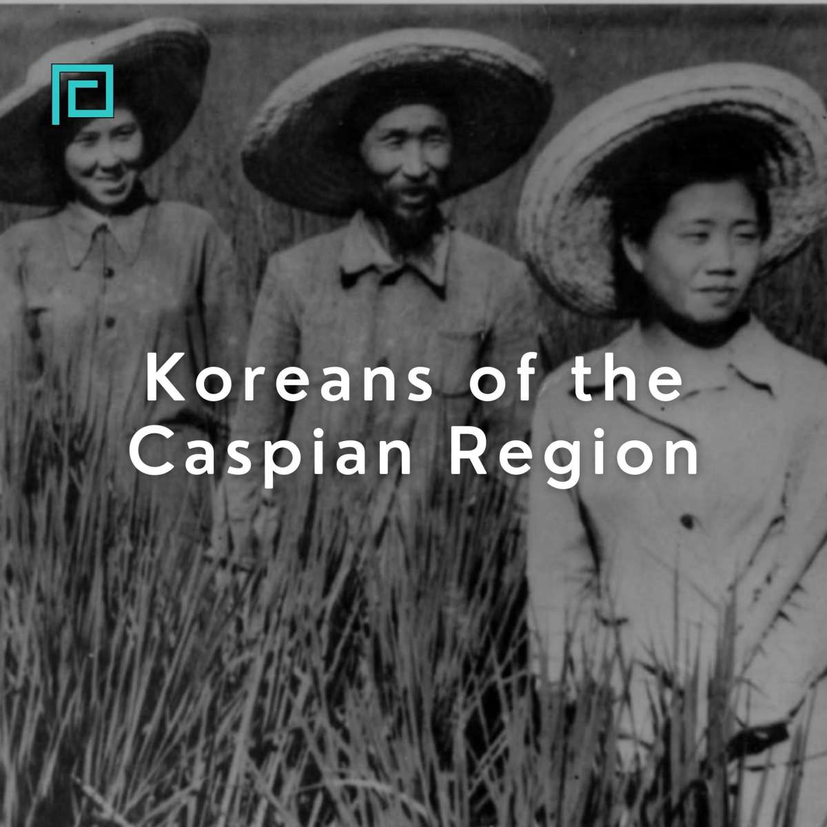 Koreans of the Caspian Region