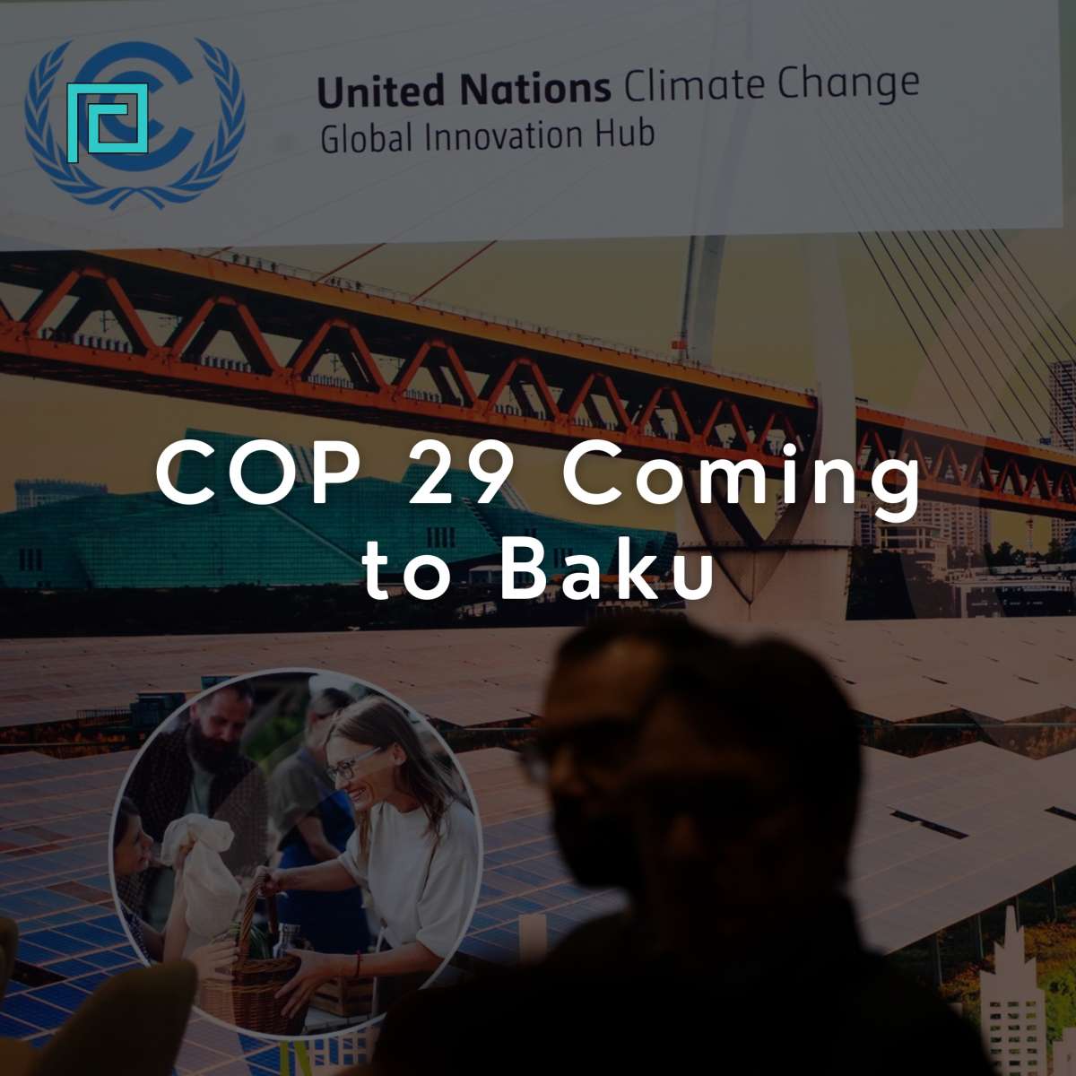 COP 29 Coming to Baku